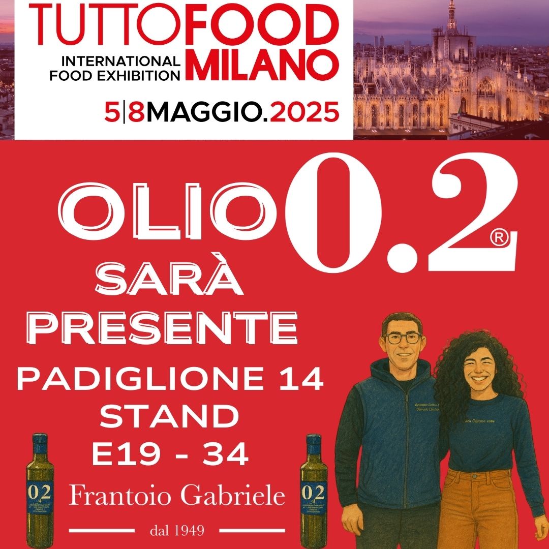 Olio 0.2 a TUTTOFOOD 2025 –